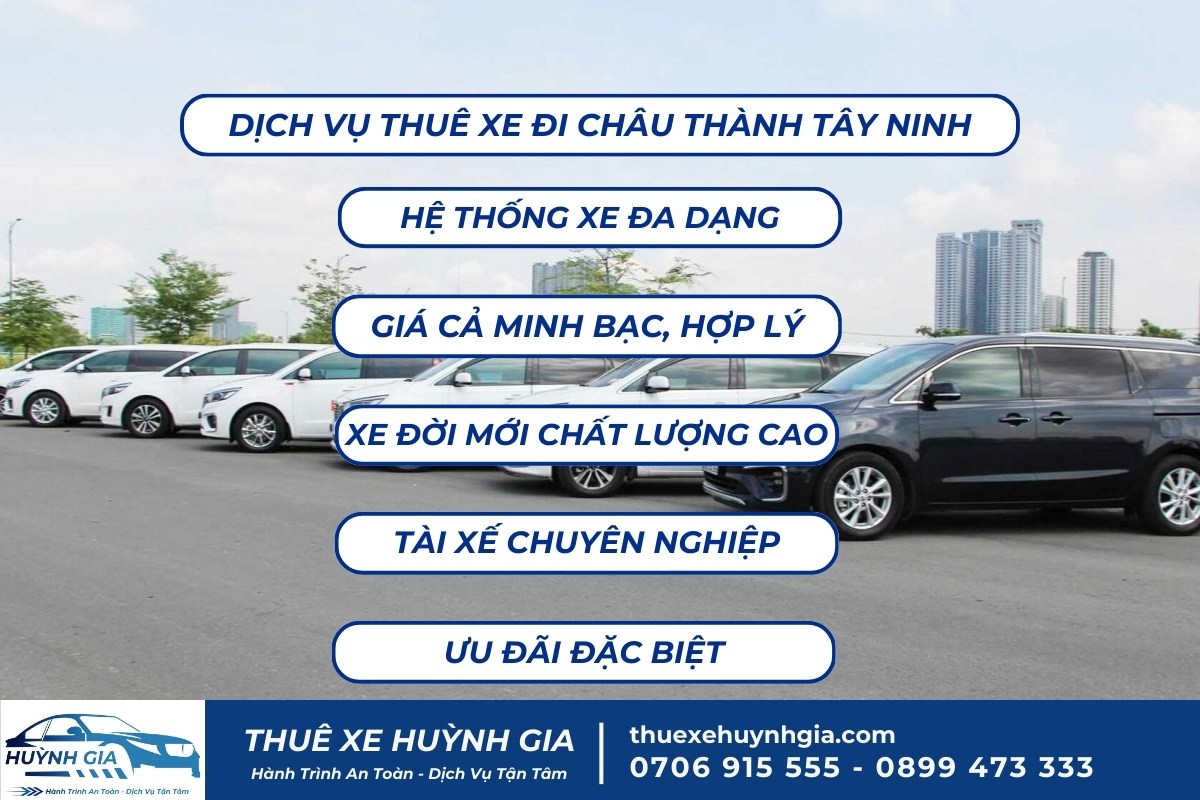 Dịch vụ thuê xe đi Châu Thành, Tây Ninh