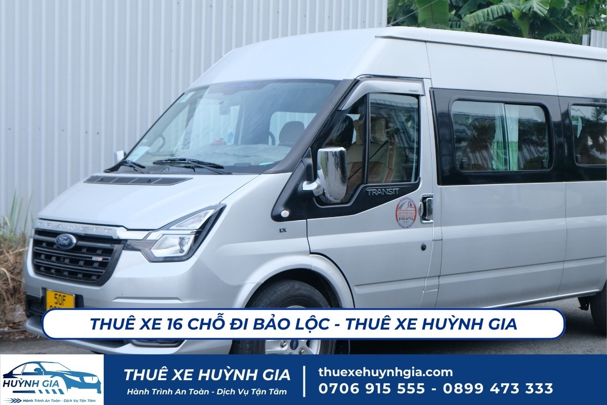 Thuê xe 16 chỗ đi Bảo Lộc - Lâm Đồng